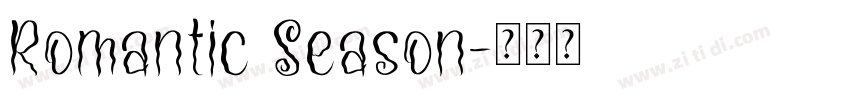 Romantic Season字体转换